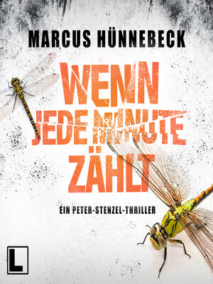 cover image of Wenn jede Minute zählt--Kommissar Peter Stenzel, Band 1 (ungekürzt)